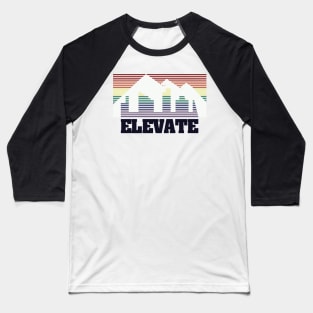 Elevate Baseball T-Shirt